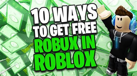 Top 5 Best Ways To Get Free Robux In Roblox Youtube Top 5 Best Ways To Get Free Robux In Roblox Youtube